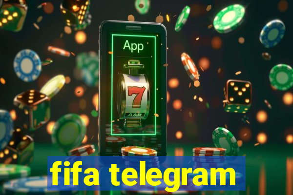 fifa telegram